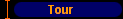Tour